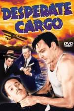 Watch Desperate Cargo Megavideo
