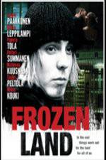 Watch Frozen Land Megavideo