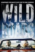 Watch Wild Roads Megavideo