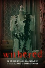 Watch Withered (Short 2022) Megavideo