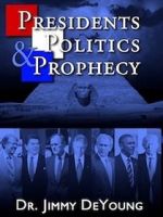 Watch Presidents, Politics, and Prophecy Megavideo