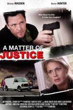 Watch A Matter of Justice Megavideo