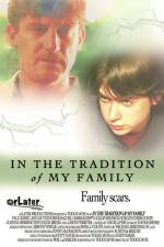 Watch In the Tradition of My Family Megavideo