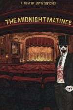 Watch The Midnight Matinee Megavideo