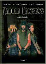 Watch Voodoo Cowboys Megavideo