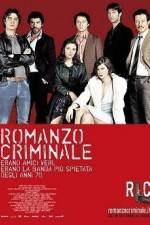 Watch Romanzo criminale Megavideo