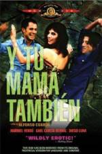 Watch And Your Mother Too (Y tu mama tambien) Megavideo