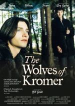 Watch The Wolves of Kromer Megavideo