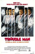 Watch Trouble Man Megavideo