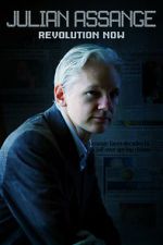 Watch Julian Assange: Revolution Now Megavideo