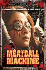 Watch Meatball Machine Megavideo