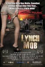 Watch Lynch Mob Megavideo