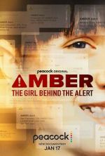 Watch Amber: The Girl Behind the Alert Megavideo