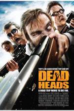 Watch DeadHeads Megavideo