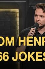 Watch Tom Henry: 66 Jokes Megavideo