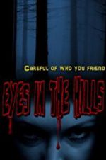 Watch Eyes In The Hills Megavideo