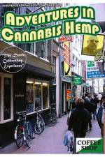 Watch Adventures In Cannabis Hemp Megavideo
