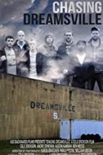 Watch Chasing Dreamsville Megavideo