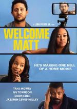 Watch Welcome Matt Megavideo