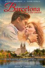 Watch Barcelona A Love Untold Megavideo