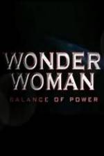 Watch Wonder Woman: Balance of Power Megavideo
