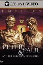 Watch Empires: Peter & Paul and the Christian Revolution Megavideo