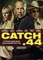 Watch Catch .44 Megavideo