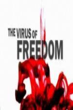 Watch The Virus of Freedom Megavideo