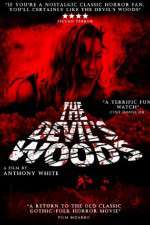 Watch The Devil's Woods Megavideo