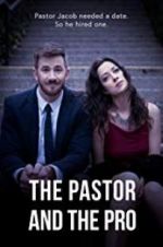 Watch The Pastor and the Pro Megavideo