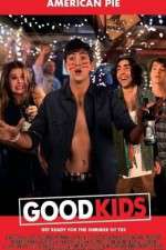 Watch Good Kids Megavideo