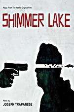 Watch Shimmer Lake Megavideo