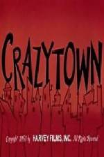 Watch Crazy Town Megavideo