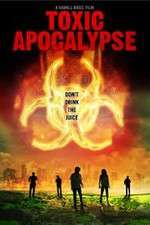 Watch Toxic Apocalypse Megavideo