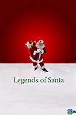 Watch The Legends of Santa Megavideo