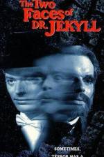 Watch The Two Faces of Dr Jekyll Megavideo