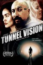Watch Tunnel Vision Megavideo