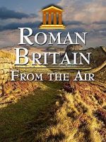 Watch Roman Britain from the Air Megavideo