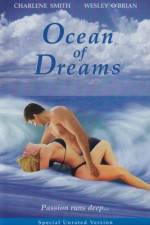 Watch Ocean of Dreams Megavideo