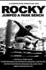 Watch Rocky Jumped a Park Bench Megavideo