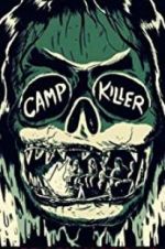 Watch Camp Killer Megavideo