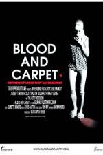 Watch Blood and Carpet Megavideo