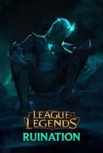 Watch League of Legends: Ruination (Short 2021) Megavideo