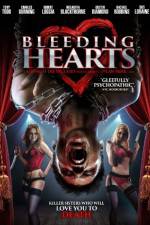 Watch Bleeding Hearts Megavideo