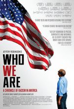 Watch Who We Are: A Chronicle of Racism in America Megavideo