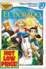 Watch The Road to El Dorado Megavideo