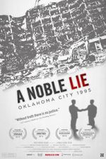 Watch A Noble Lie: Oklahoma City 1995 Megavideo