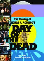 Watch The World\'s End: The Making of \'Day of the Dead\' Megavideo