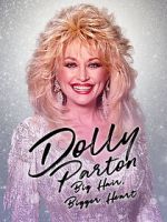 Watch Dolly Parton: Bigger Hair, Bigger Heart Megavideo