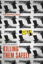 Watch Killing Them Safely Megavideo